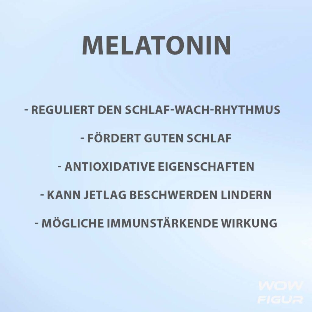 MELATONIN wirkung, nutzen und Vorteile auf einen blick in Stichpunkten aufgelistet