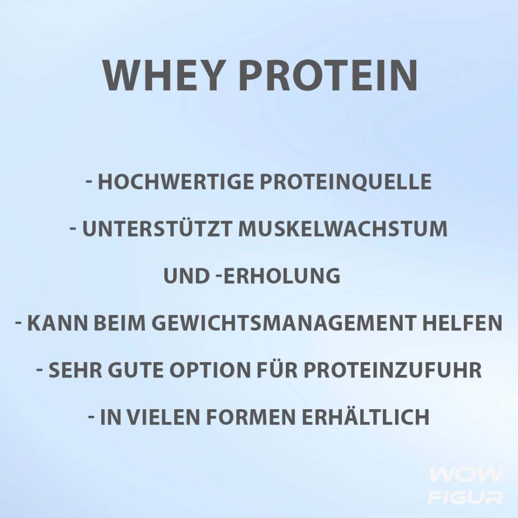 Übersicht was WHEY PROTEIN ist, welche wirkung und nutzen es hat als bulletpunkte